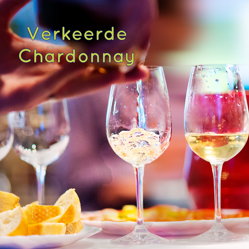 Verkeerde Chardonnay